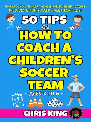 cover image of 50 Tips on How to Coach a Children's Soccer Team